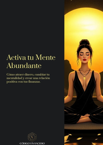 Activa tu Mente Abundante